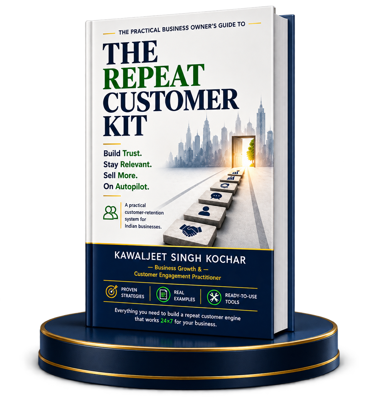 The Repeat Customer Kit by Kawaljeet Singh Kochar